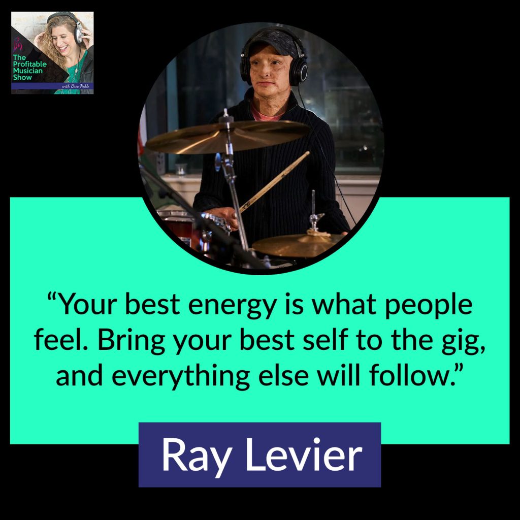 The Profitable Musician | Ray Levier | Attitude