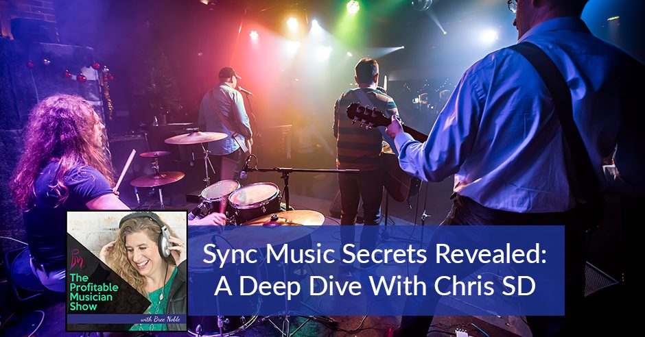 The Profitable Musician | Chris SD | Sync Music