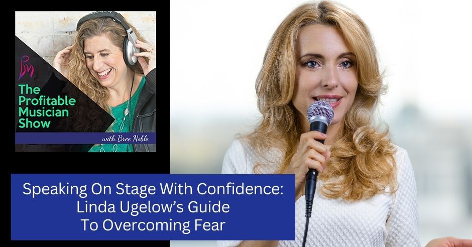 The Profitable Musician | Linda Ugelow | Speaking On Stage