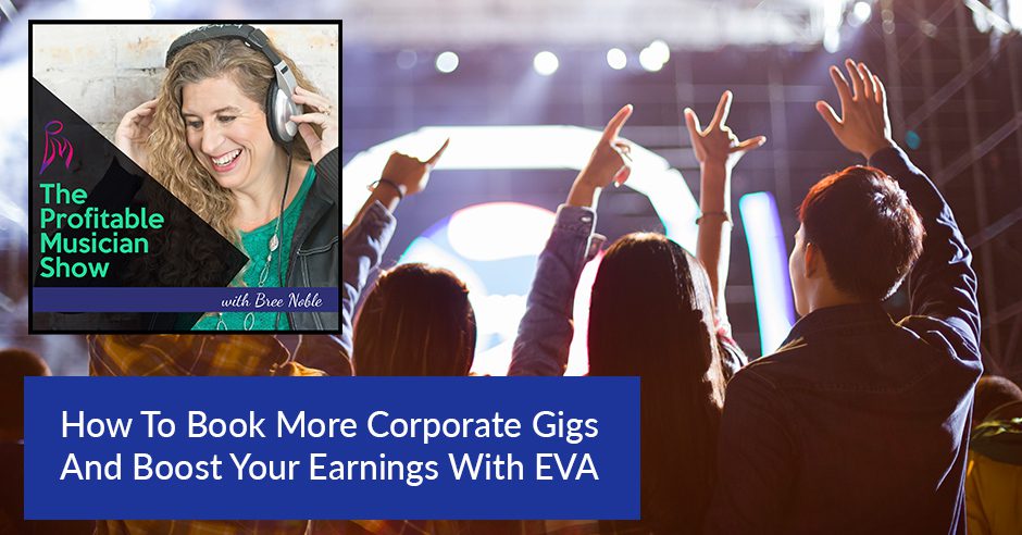 The Profitable Musician | Channing Moreland & Makenzie Stokel | Corporate Gigs