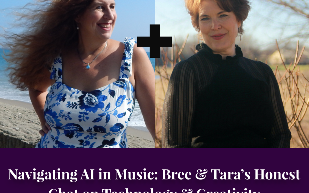 Navigating AI in Music: Bree and Tara’s Honest Chat on Technology and Creativity